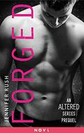 Forged (Altered #0.5) by Jennifer Rush