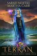 Land Of Terran: The Revelations of Oriceran by Sarah Noffke, Martha Carr