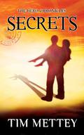 Secrets (The Hero Chronicles #1) by Tim Mettey