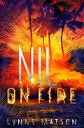 Nil on Fire (Nil #3) by Lynne Matson