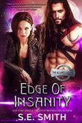 Edge of Insanity by S.E. Smith