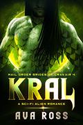Kral by Ava Ross