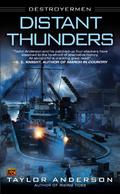 Distant Thunders by Taylor Anderson