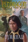 The Travelers (Pendragon: Before the War #1) by Carla Jablonski
