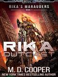 Rika Outcast by M.D. Cooper