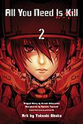All You Need is Kill, Vol. 2 (All You Need Is Kill Manga #2) by Ryōsuke Takeuchi