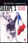 Sharpe's Siege by Bernard Cornwell, William Gaminara