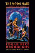 The Moon Maid by Edgar Rice Burroughs