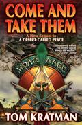 Come and Take Them (Carerra #5) by Tom Kratman