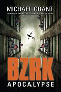 BZRK Apocalypse by Michael Grant