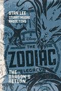 The Zodiac Legacy: The Dragon's Return by Stan Lee, Stuart Moore