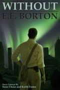 Without (Without #1) by E.E. Borton