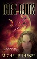 Dark Deeds by Michelle Diener