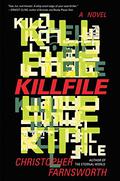 Killfile (John Smith #1) by Christopher Farnsworth