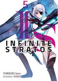 Infinite Stratos: Volume 5 (Infinite Stratos #5) by Izuru Yumizuru