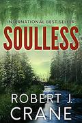 Soulless by Robert J. Crane