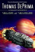 Valor at Vauzlee by Thomas DePrima