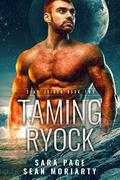 Taming Ryock (Star Joined #2) by Sara Page