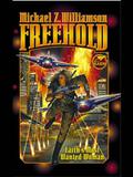 Freehold by Michael Z. Williamson