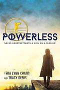 Powerless (The Hero Agenda #1) by Tracy Deebs