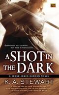 A Shot in the Dark by K.A. Stewart