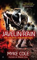Javelin Rain (Reawakening Trilogy #2) by Myke Cole