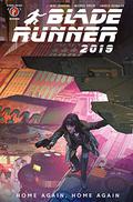 Blade Runner 2019, Vol. 3: Home Again, Home Again (Blade Runner 2019 #3) by Michael Green
