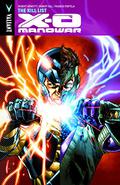 X-O Manowar, Volume 11: The Kill List (X-O Manowar 2012 #11) by Ulises Arreola