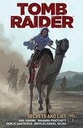 Tomb Raider Volume 2: Secrets and Lies (Tomb Raider #7-12) by Michael Heisler