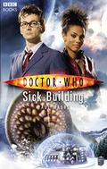 Doctor Who: Sick Building by Paul Magrs