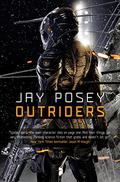 Outriders (Outriders #1) by Jay Posey