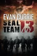 Seal Team 13 by Evan Currie