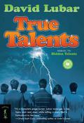 True Talents by David Lubar