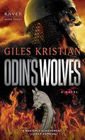 Odin's Wolves by Giles Kristian, Джайлc Кристиан