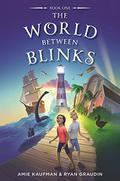 The World Between Blinks (The World Between Blinks #1) by Amie Kaufman