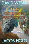 The Gordian Protocol (The Gordian Protocol #1) by Jacob Holo