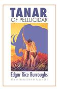 Tanar of Pellucidar by Edgar Rice Burroughs