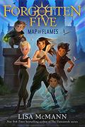 Map of Flames (Forgotten Five #1) by Lisa McMann