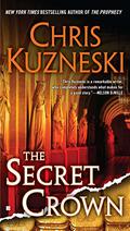 The Secret Crown (Payne & Jones #6) by Chris Kuzneski
