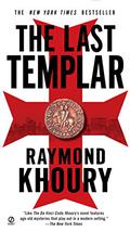 The Last Templar (Templar #1) by Raymond Khoury