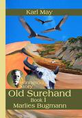 Old Surehand: Book 1 (Old Surehand #1) by Karl May