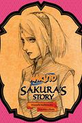 Naruto: Sakura's Story (Naruto Secret Chronicles #3) by Tomohito Oosaki
