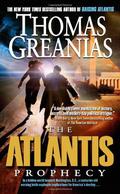 The Atlantis Prophecy (Conrad Yeats Adventure #2) by Thomas Greanias
