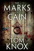 The Marks Of Cain by Tom Knox