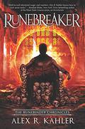 Runebreaker (The Runebinder Chronicles #2) by Alex R. Kahler