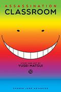 Assassination Classroom, Vol. 10 by Yusei Matsui