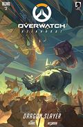 Overwatch #2: Dragon Slayer (Overwatch Digital Comics #2) by Matt Burns