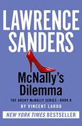 McNally's Dilemma: An Archy McNally Novel (Archy McNally #8) by Lawrence Sanders