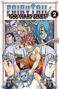 Fairy Tail: 100 Years Quest, Vol. 2 (Fairy Tail: 100 Years Quest #2) by Atsuo Ueda