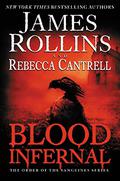Blood Infernal by James Rollins, Венцислав Божилов